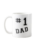#1 Dad Coffee Mug