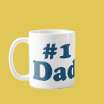 Image of #1 Dad Coffee Mugs