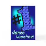 #1 Dance Teacher Greeting Card