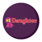 #1 Daughter Round Magnet
