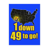 1 down, 49 to go! - Arizona Immigration Post Cards