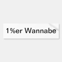 1%er Wannabe Bumper Sticker