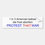 1 in 3 American babies die from abortion... Bumper Sticker