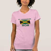 #1 Jamaican Mom T-shirts