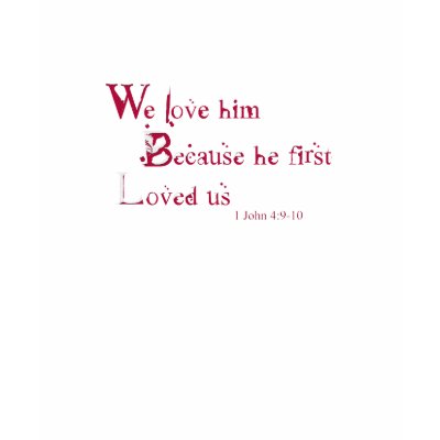 1 John 4:9-10 bible verse T-shirts by lissame73