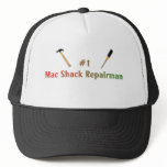 #1 Mack Shack Repairman Trucker Hat