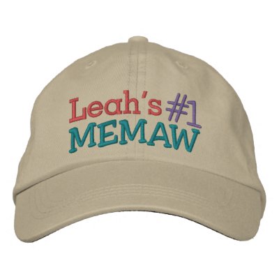 #1 Memaw ... ; ) Embroidered Hat by sharonrhea