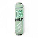 1% Milk Skate Board