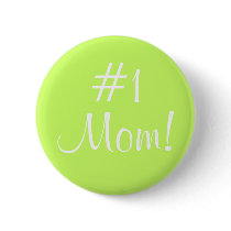 #1 Mom! buttons