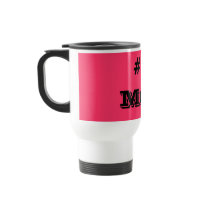 # 1 Mom...Mug...