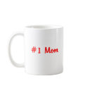 #1 Mom Mug