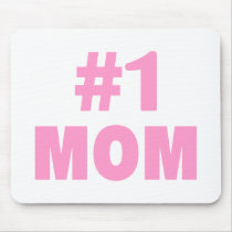 #1 Mom (Pink) mousepads