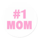 #1 Mom (Pink) stickers by TeeZazzle #1 Mom (Pink) stickers