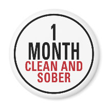 1 Month Clean and Sober Fridge Magnets