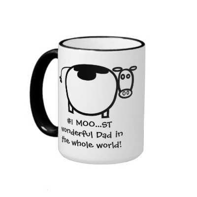 #1 Moo...st Wonderful Father Cup