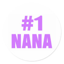 #1 Nana (Purple) stickers by TeeZazzle #1 Nana (Purple) stickers