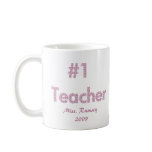 #1 Teacher Mug #1 Teacher Mug