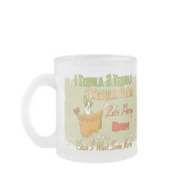 1 Tequila 2 Tequila 3 Tequila Floor mugs by BuzzEdition 1 Tequila 2 Tequila 3 Tequila Floor mugs