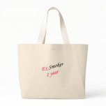 1 year ex-smoker canvas bags