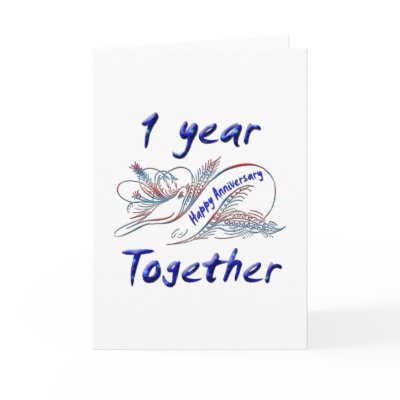 1 Year Together Cards by happycouples