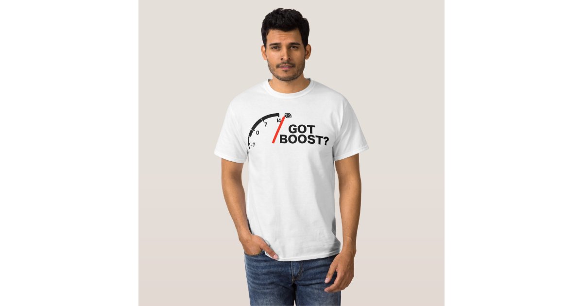 got boost t shirt