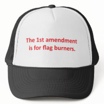 1st Amendment is for flag burners Mesh Hats