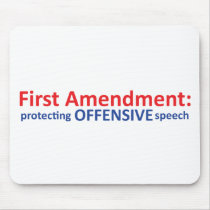 1st Amendment: protecting offensive speech Mousepads