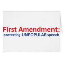 1st Amendment: protecting unpopular speech. Cards