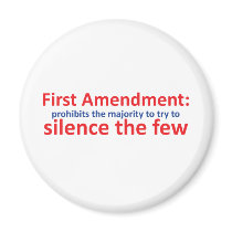 1st Amendment: protects the minority Fridge Magnet