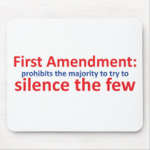 1st Amendment: protects the minority Mouse Pads