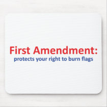 1st Amendment: protects your right to burn flags Mouse Pad