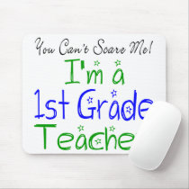 1st Grade Teacher Mousepad