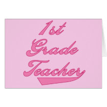 1st Grade Teacher Pink Tshirts and Gifts Card
