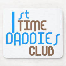1st Time Daddies Club (Blue) mousepads