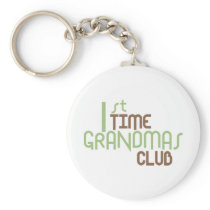 1st Time Grandmas Club (Green) Keychains