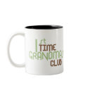 1st Time Grandmas Club (Green) mugs