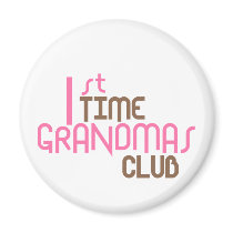 1st Time Grandmas Club (Pink) magnets by LushLaundry 1st Time Grandmas Club (Pink) magnets