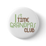 1st Time Grandpas Club (Green) Pinback Buttons