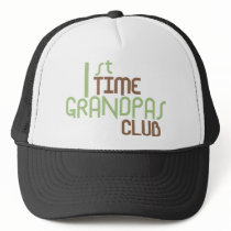1st Time Grandpas Club (Green) Trucker Hat