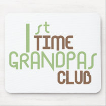 1st Time Grandpas Club (Green) Mouse Pad