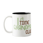 1st Time Grandpas Club (Green) Coffee Mugs