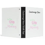 1st Time Mommy Pink Flowers Gifts binders