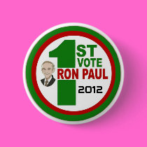 1st Vote for Ron Paul buttons