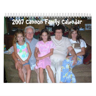2007 Cannon Family Calendar by 3girlswasenough