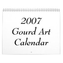 2007 Gourd Art Calendar
