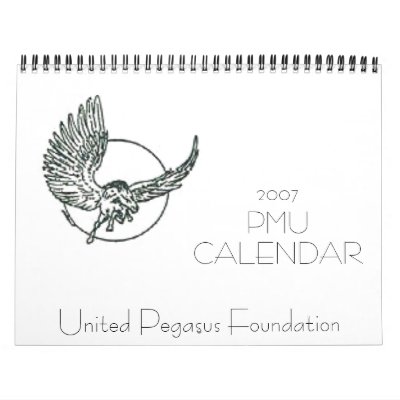 2007 PMU CALENDAR by UnitedPegasus