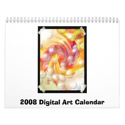 2008 Digital Art Calendar by dndartstudio