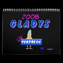 2008 Gladys Calendar Un-Censored by cimmerrian 2008 Gladys Calendar Un-Censored