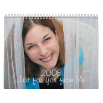 2008 Just for You from Me calendars by mrsmas 2008 Just for You from Me calendars