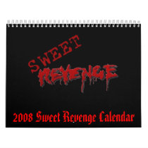 2008 Sweet Revenge Calendar